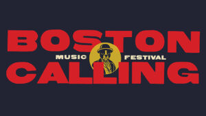 Boston Calling Music Festival Announces Lineup For Memorial Day Weekend 2023
